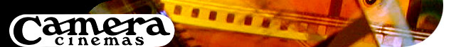 Camera Cinemas Header